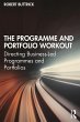 The Programme and Portfolio Workout... - Bild 1