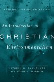 An Introduction to Christian Environmentalism (eBook, ePUB)