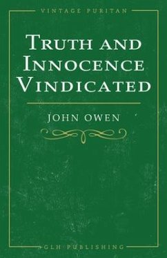 Truth and Innocence Vindicated (eBook, ePUB) - Owen, John