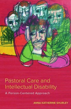 Pastoral Care and Intellectual Disability (eBook, ePUB) - Shurley, Anna Katherine
