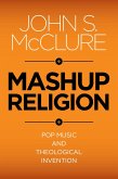 Mashup Religion (eBook, PDF)