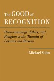 The Good of Recognition (eBook, ePUB)
