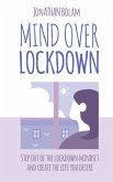 Mind Over Lockdown (eBook, ePUB)