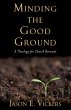 Minding the Good Ground (eBook, PDF) - Bild 1