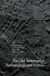 The Old Testament in Archaeology and... - Bild 1