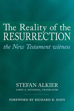 The Reality of the Resurrection (eBook, ePUB) - Alkier, Stefan