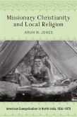 Missionary Christianity and Local Religion (eBook, ePUB)