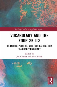 Vocabulary and the Four Skills (eBook, ePUB)