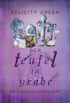 Der Teufel im Grabe (eBook, ePUB) - Green, Felicity