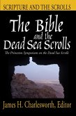 The Bible and the Dead Sea Scrolls (eBook, PDF)