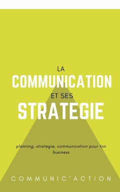 Communication et strategie (eBook, ePUB) - Action, Communic'