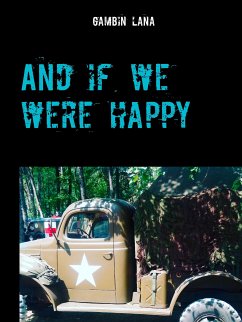 And if we were happy (eBook, ePUB) - Gambin, Lana