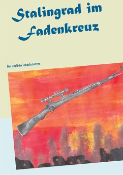 Stalingrad im Fadenkreuz (eBook, ePUB)
