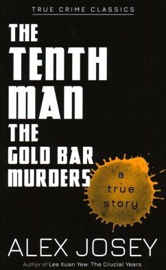 The Tenth Man: Gold Bar Murders - Josey, Alex