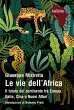 Le vie dell'Africa (eBook, ePUB) - Bild 1
