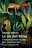Le vie dell'Africa (eBook, ePUB)