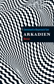 Arkadien (eBook, ePUB)