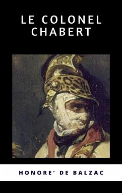 Le Colonel Chabert (eBook, ePUB) - de, Honore