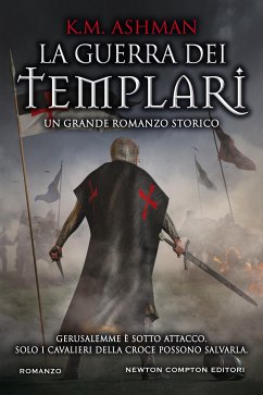 La guerra dei templari (eBook, ePUB) - Ashman, K.M.