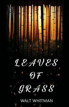 Leaves Of Grass - Whitman, Walt