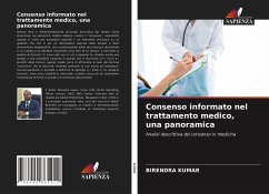 Consenso informato nel trattamento medico, una panoramica - Kumar, Birendra