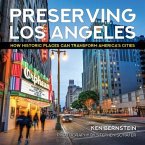 Preserving Los Angeles