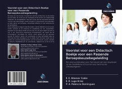 Voorstel voor een Didactisch Boekje voor een Passende Beroepskeuzebegeleiding - Altamar Colón, E. E.; Lugo Arias, E. R.; Palencia Domínguez, P. A.