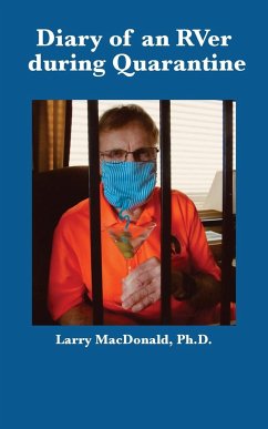 Diary of an RVer during Quarantine - MacDonald, Larry
