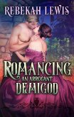 Romancing an Arrogant Demigod (London Mythos, #2) (eBook, ePUB)