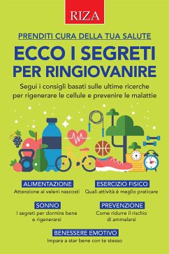 Ecco i segreti per ringiovanire (eBook, ePUB) - Caprioglio, Vittorio