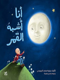 I Look Like the Moon Arabic (fixed-layout eBook, ePUB) - Saad Al-Romaihi, Muneera