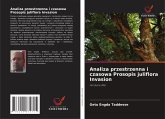 Analiza przestrzenna i czasowa Prosopis juliflora Invasion