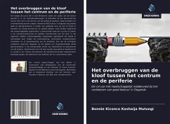 Het overbruggen van de kloof tussen het centrum en de periferie - Kiconco Kashaija Mutungi, Bonnie