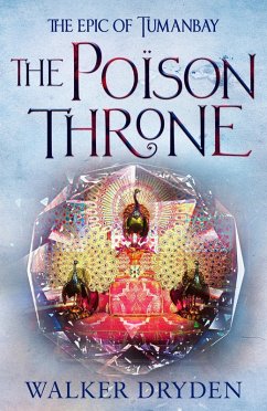 The Poison Throne (eBook, ePUB) - Dryden, Walker