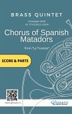 Brass Quintet: Chorus of Spanish Matadors (score & parts) (fixed-layout eBook, ePUB)