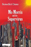 Mo Morris und der Supervirus (eBook, ePUB)