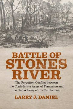 Battle of Stones River - Daniel, Larry J.