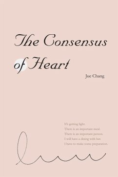 The Consensus of Heart - Jue Chang; ¿¿