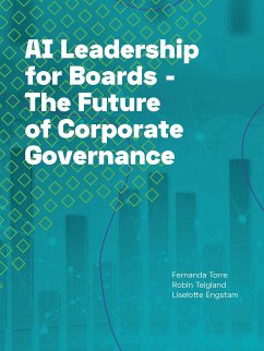 AI Leadership for Boards (fixed-layout eBook, ePUB) - Engstam, Liselotte; Teigland, Robin; Torre, Fernanda