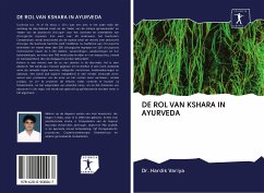 DE ROL VAN KSHARA IN AYURVEDA - Variya, Hardik