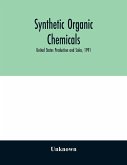 Synthetic organic chemicals; United States Production and Sales, 1991