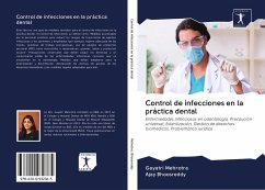 Control de infecciones en la práctica dental - Mehrotra, Gayatri; Bhoosreddy, Ajay