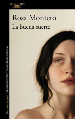 La Buena Suerte / Good Luck - Montero, Rosa