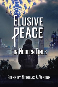 Elusive Peace in Modern Times - Veronis, Nicholas A.