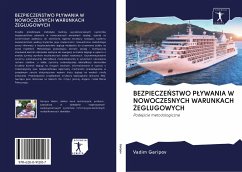 BEZPIECZE¿STWO P¿YWANIA W NOWOCZESNYCH WARUNKACH ¿EGLUGOWYCH - Garipov, Vadim