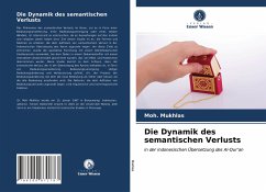 Die Dynamik des semantischen Verlusts - Mukhlas, Moh.