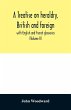 A treatise on heraldry, British and... - Bild 1