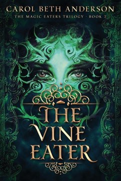 The Vine Eater - Anderson, Carol Beth