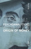 (Unusual) Psychoanalytical Reflexions on the Origin of Money and Coins: Notes of Non-Economics