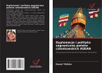 Dyplomacja i polityka zagraniczna pa¿stw cz¿onkowskich ASEAN